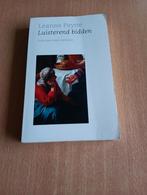 Leanne Payne - luisterend bidden, Ophalen of Verzenden