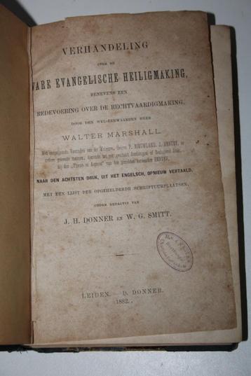 Heiligmaking door W. Marshall + Uitreddingen door H.H Middel beschikbaar voor biedingen