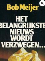 Gezocht boek Bob Meijer., Boeken, Politiek en Maatschappij, Verzenden, Gelezen, Maatschappij en Samenleving, Nederland