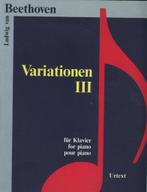 Ludwig van Beethoven - Variationen III - PIANO, Gebruikt, Klassiek, Ophalen of Verzenden, Artiest of Componist