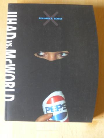 Benjamin R. Barber - Jihad vs McWorld [1657] beschikbaar voor biedingen