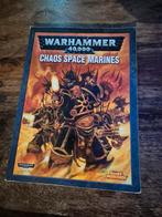Warhammer 40k Chaos Space Marines Codex (Oude Editie), Ophalen of Verzenden, Gebruikt, Warhammer 40000, Boek of Catalogus