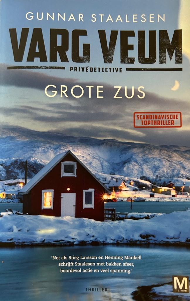 Gunnar Staalesen - Grote zus, Boeken, Thrillers, Gelezen, Ophalen of Verzenden