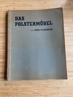 Das Polstermöbel + Die Konstruktion des Möbels, Ophalen of Verzenden, Gelezen, Houtbewerking