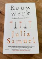 Rouwwerk - Julia Samuel, Ophalen of Verzenden, Zo goed als nieuw, Overige onderwerpen, Julia Samuel