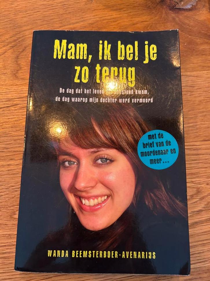 Wanda Beemsterboer-avenarius - Mam, ik bel je zo terug, Boeken, Overige Boeken, Zo goed als nieuw, Ophalen of Verzenden