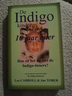 Lee Carroll - De Indigo Kinderen - tien jaar later, Boeken, Achtergrond en Informatie, Spiritualiteit algemeen, Lee Carroll; Jan Tober