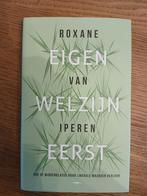 Eigen van Welzijn - Roxane van Iperen, Ophalen of Verzenden, Nieuw, Roxane van Iperen, Nederland