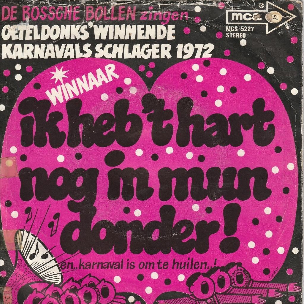 Bossche Bollen -Ik Heb Het Hart Nog In Mun Donder -OETELDONK, Cd's en Dvd's, Vinyl Singles, Gebruikt, Nederlandstalig, Ophalen