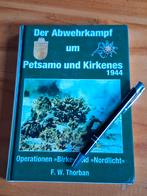 Der Abwehrkampf um Petsamo und Kirkenes 1944. Operationen 'B, Ophalen of Verzenden, Tweede Wereldoorlog, Zo goed als nieuw, Overige onderwerpen