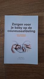 Zorgen voor je baby op de couveuseafdeling, Ophalen of Verzenden, Zo goed als nieuw, Cherry Bond; Inga Warren, Opvoeding tot 6 jaar