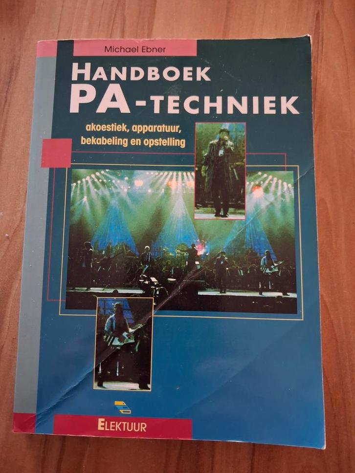 Handboek PA-Techniek Michael Ebner ( elektuur), Boeken, Techniek, Ophalen