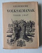 Vintage - Geldersche Volksalmanak voor 1947, Antiek en Kunst, Ophalen of Verzenden, Ir. M. M. van Hoffen