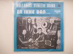 HOLLAND VENETIE BAND # EN IKKE DAN / HET LIED VAN BACCHUS, Ophalen of Verzenden, Zo goed als nieuw, Overige formaten, Levenslied of Smartlap