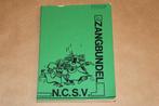 N.C.S.V. Zangbundel — Voor Kampwerk Woudschoten, Ophalen of Verzenden, Gelezen, Artiest