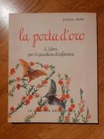 La porta d'oro - Elena Papa - Published by Roma; 1950, Gelezen, Ophalen of Verzenden