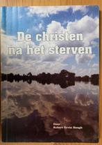 De Christen na het sterven - Robert Ervin Hough, Ophalen of Verzenden, Gelezen, Robert Ervin Hough, Christendom | Protestants