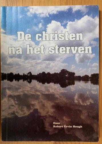 De Christen na het sterven - Robert Ervin Hough beschikbaar voor biedingen