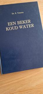 Een beker koud water - ds. E. Venema, Boeken, Ophalen of Verzenden, Gelezen