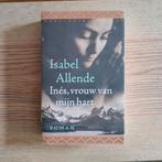 Isabel Allende - Ines vrouw van mijn hart, Ophalen of Verzenden, Zo goed als nieuw, Isabel Allende