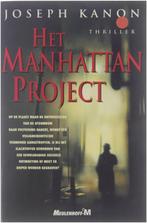 Het Manhattan project Auteur: Joseph Kanon Prijs 4,00, Nieuw, Ophalen of Verzenden, Nederland, Joseph Kanon