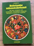 Nederlandse volksschilderkunst door J.Zuidema, Ophalen of Verzenden, Zo goed als nieuw, Tekenen en Schilderen