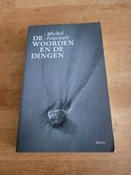 Michel Foucault De woorden en de dingen, Ophalen of Verzenden, Gelezen