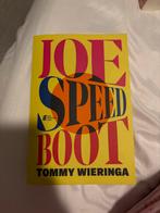 Joe Speedboot - Tommy Wieringa, Ophalen of Verzenden, Gelezen, Nederland
