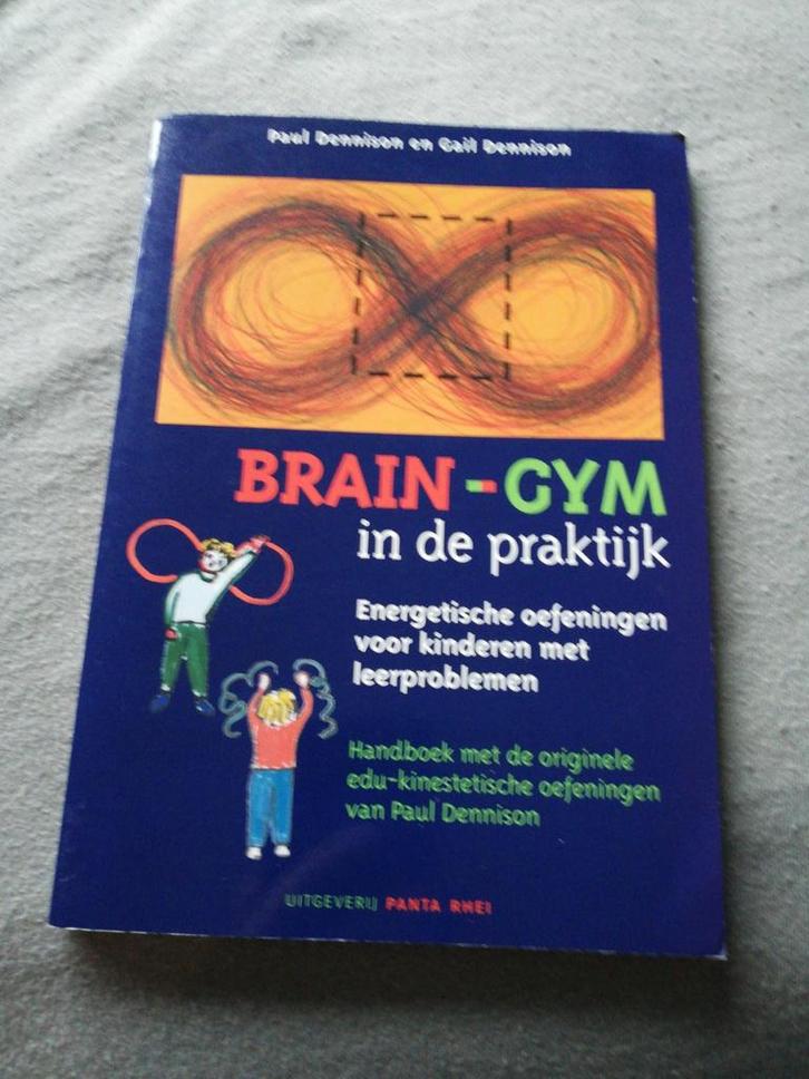 P. Dennison - Brain-Gym in de praktijk, Boeken, Schoolboeken, Zo goed als nieuw, Nederlands, Overige niveaus, Ophalen of Verzenden