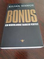 Bonus - Kilian Wawoe, Ophalen of Verzenden, Zo goed als nieuw, Kilian Wawoe, Overige