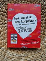 Manon Sikkel - Hoe word ik een koppelaar?, Ophalen of Verzenden