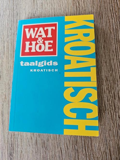 Wat & Hoe taalgids Kroatisch (2008), Boeken, Reisgidsen, Gelezen, Europa, ANWB, Ophalen of Verzenden
