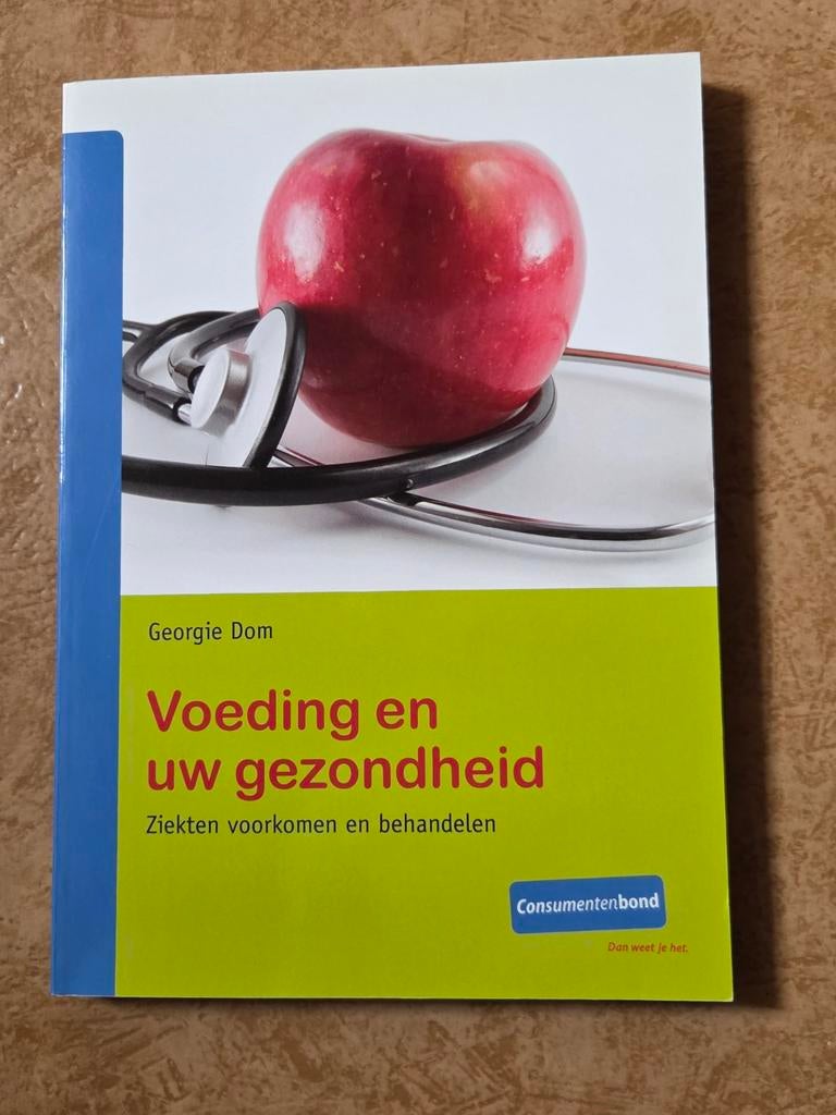 Georgie Dom - Voeding en uw gezondheid, Boeken, Ophalen of Verzenden, Zo goed als nieuw, Georgie Dom