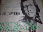 Lee Towers You Never Walk Alone, Cd's en Dvd's, Vinyl Singles, Overige genres, Gebruikt, Ophalen of Verzenden