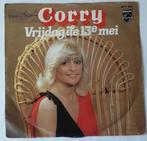 Corry           Vrijdag de 13e Mei, Ophalen of Verzenden, Gebruikt, 7 inch, Single
