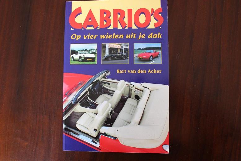 Cabrio's op vier wielen uit je dak Bart van den Acker, Boeken, Ophalen of Verzenden, Gelezen, Overige merken