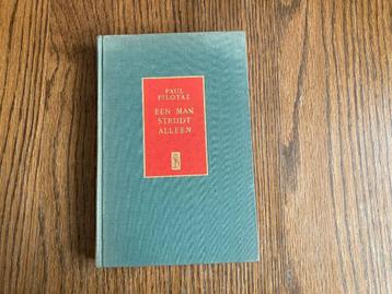 Een man strijd alleen	Paul Pilotaz beschikbaar voor biedingen