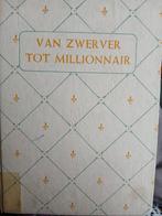 Van zwerver tot millionnair., Ophalen, Gelezen
