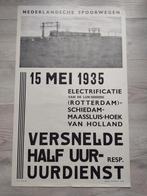 N.S. 1935 versnelde halfuurdienst. Rotterdam-hoek v Holland, Verzamelen, Ophalen of Verzenden, A1 t/m A3, Reclame, Rechthoekig Staand