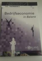 Bedrijfseconomie in Balans vwo theorieboek 2, Boeken, VWO, Ophalen of Verzenden, Zo goed als nieuw, Sarina van Vlimmeren; Tom van Vlimmeren