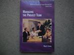 Managing the project team, Ophalen of Verzenden, Zo goed als nieuw, Management
