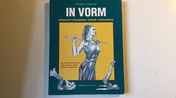 Frédéric Delavier - In vorm krachttraining voor vrouwen beschikbaar voor biedingen