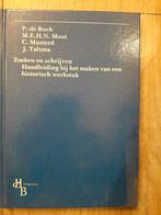 Zoeken en schrijven - Handleiding historisch werkstuk, P. de Buck, M.E.H.N. Mout, C. Musterd, J. Talsma, Nieuw, Alpha, HBO