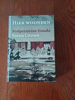 Hier woonden Stolpersteine Gouda Soesja Citroen NIEUW, 20e eeuw of later, Soesja Citroen, Nieuw, Ophalen of Verzenden