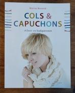 Cols & Capuchons - Brei- en haakpatronen, Hobby en Vrije tijd, Breien en Haken, Ophalen of Verzenden, Zo goed als nieuw, Breien of Haken