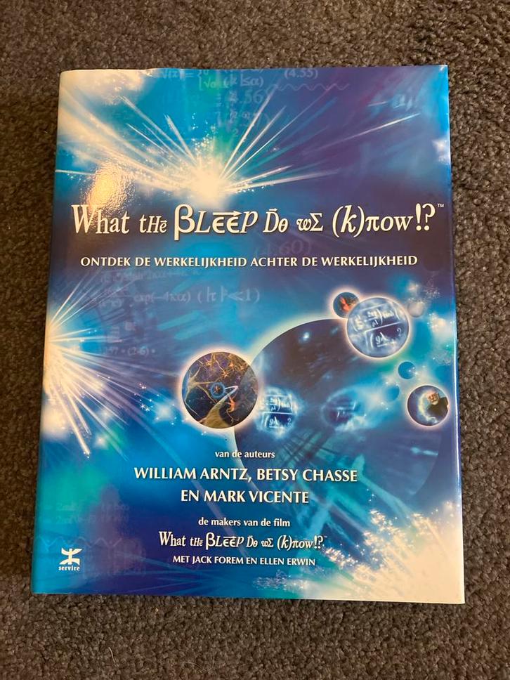 What the Bleep Do We Know!? - Boek, Boeken, Esoterie en Spiritualiteit, Zo goed als nieuw, Achtergrond en Informatie, Spiritualiteit algemeen