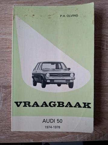 Vraagbaak Audi 50 door P.H. Olving beschikbaar voor biedingen