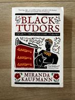 Miranda Kaufmann - Black tudors, Miranda Kaufmann, Europa, Ophalen of Verzenden, Zo goed als nieuw