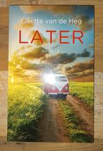Lisette van de Heg - Later, Ophalen of Verzenden, Zo goed als nieuw, Lisette van de Heg
