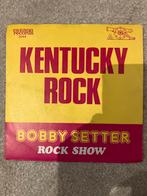 Bobby Setter Rock Show – Kentucky Rock, Ophalen of Verzenden, Gebruikt, 7 inch, Pop